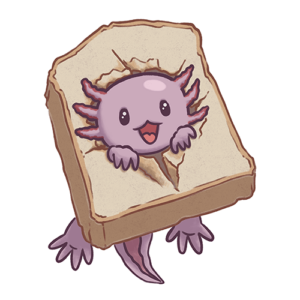 Drawing of a smiling axolotl peeking through a slice of toast.